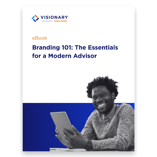Branding 101 for a Modern Advisor