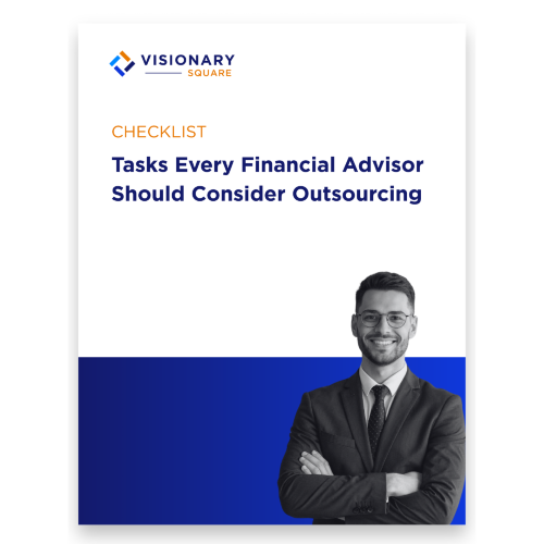 Tasks Every Financial Advisor Should Consider Outsourcing