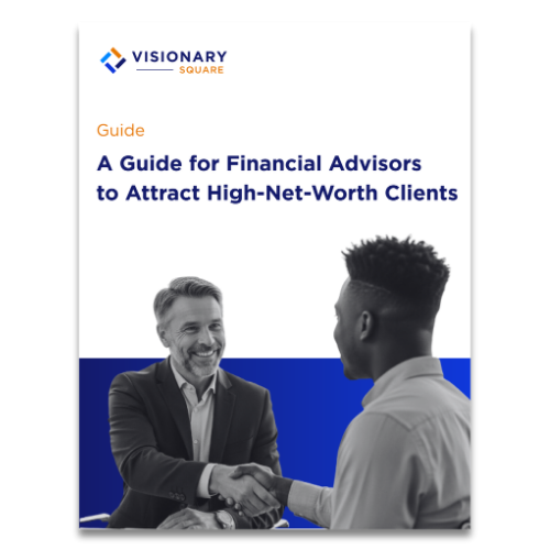 A Guide for Financial Advisors to Attract HNW Clients